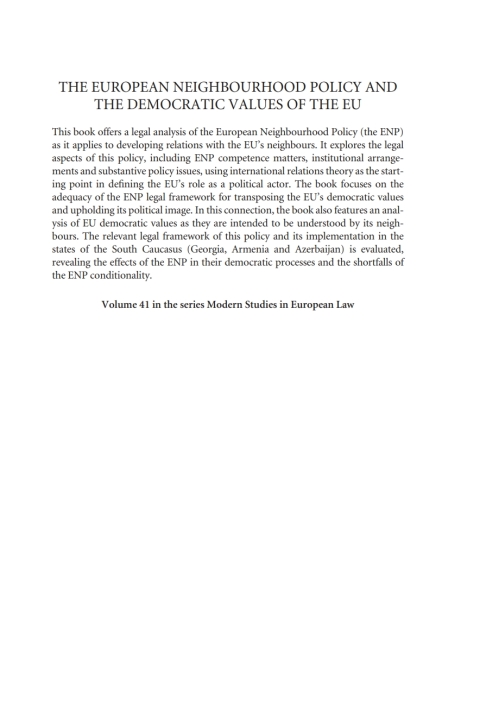 Cover image for book The European Neighbourhood Policy and the Democratic Values of the EU