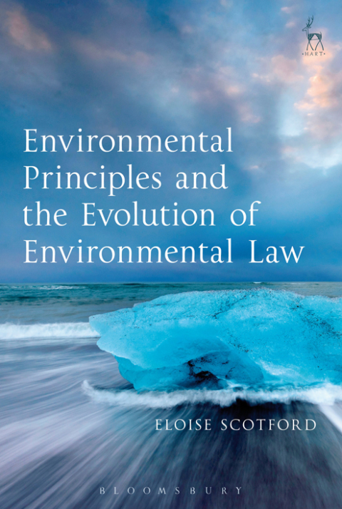 Cover image for book Environmental Principles and the Evolution of Environmental Law