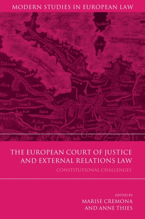 Cover image for book The European Court of Justice and External Relations Law
