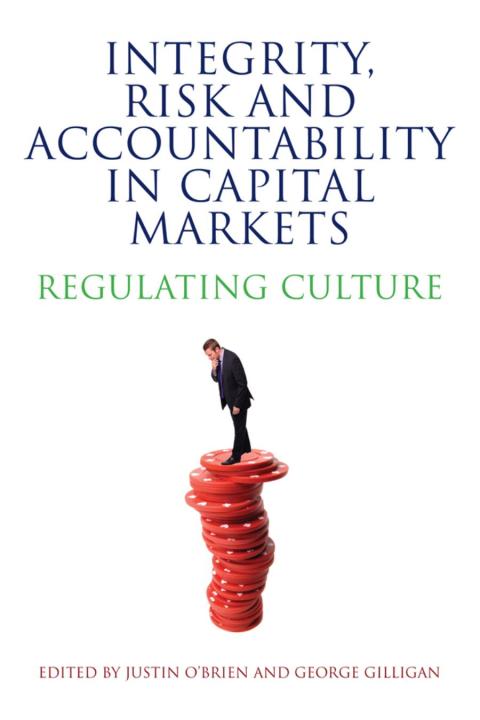 Cover image for book Integrity, Risk and Accountability in Capital Markets