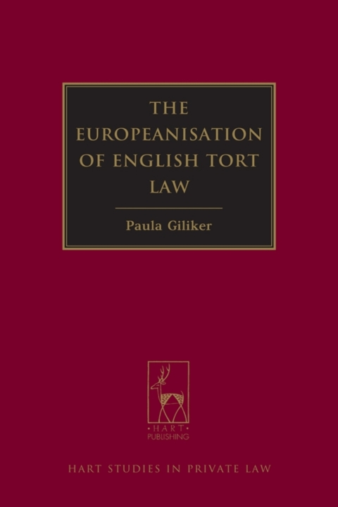 Cover image for book The Europeanisation of English Tort Law