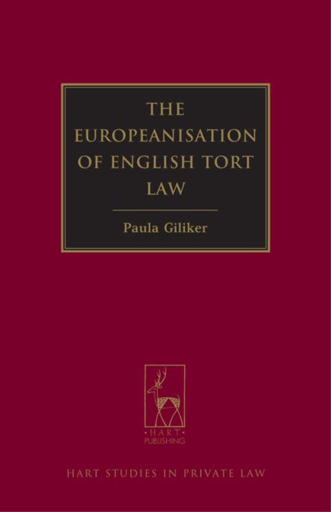 Cover image for book The Europeanisation of English Tort Law