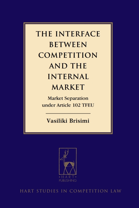Cover image for book The Interface between Competition and the Internal Market