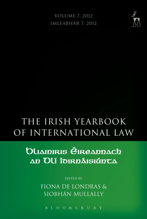 Irish Yearbook of International Law, Volume 7, 2012 