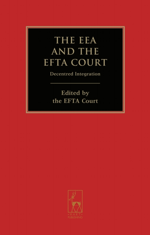 Cover image for book The EEA and the EFTA Court