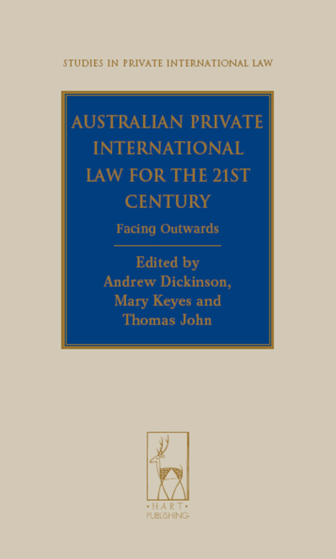 Australian Private International Law for the 21st Century 
