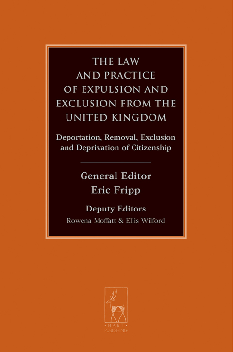 Cover image for book The Law and Practice of Expulsion and Exclusion from the United Kingdom