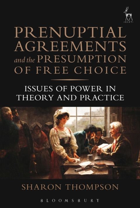 Cover image for book Prenuptial Agreements and the Presumption of Free Choice