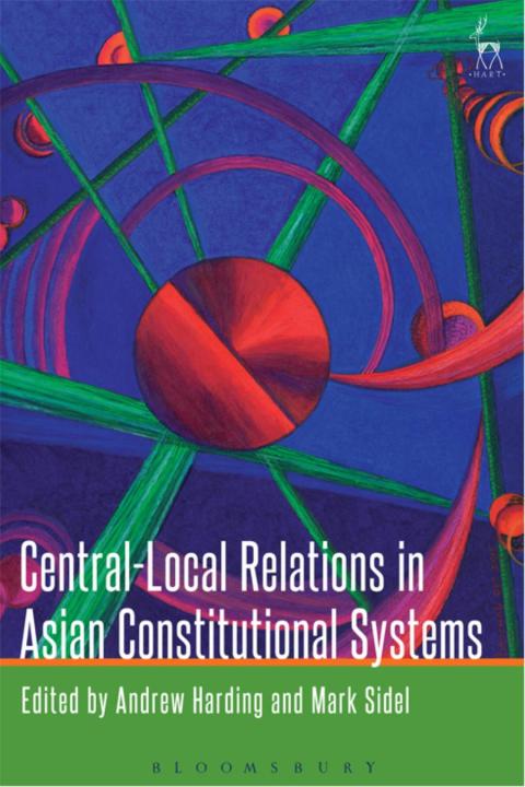 Cover image for book Central-Local Relations in Asian Constitutional Systems