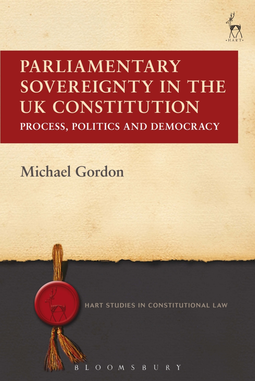 Parliamentary Sovereignty in the UK Constitution (eBook) - Michael Gordon