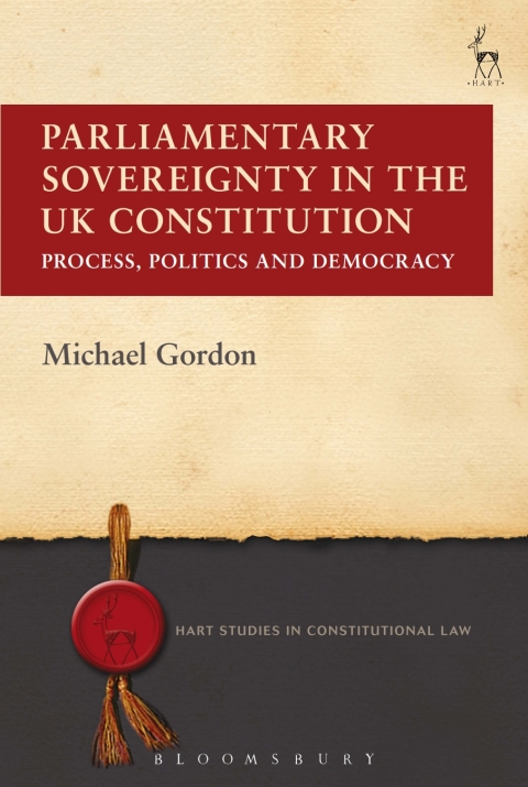 Cover image for book Parliamentary Sovereignty in the UK Constitution