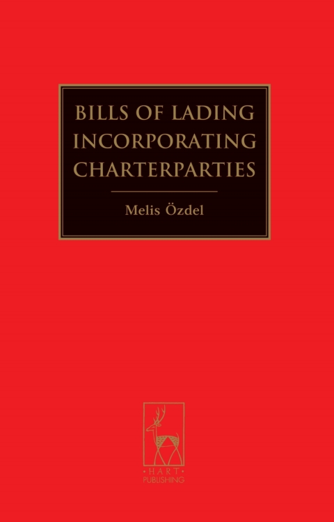 Cover image for book Bills of Lading Incorporating Charterparties