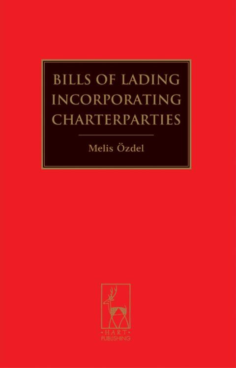 Cover image for book Bills of Lading Incorporating Charterparties