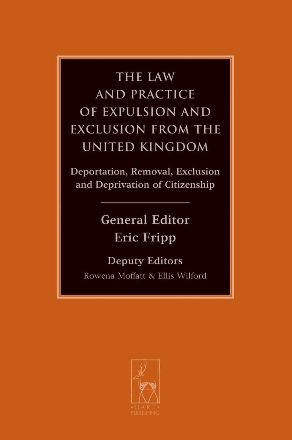 The Law and Practice of Expulsion and Exclusion from the United Kingdom (eBook) - Lord Hope of Craighead KT FRSE PC