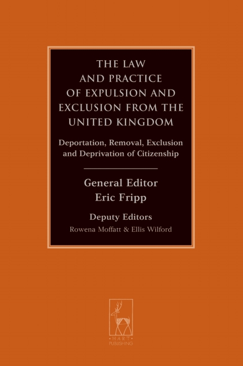 Cover image for book The Law and Practice of Expulsion and Exclusion from the United Kingdom