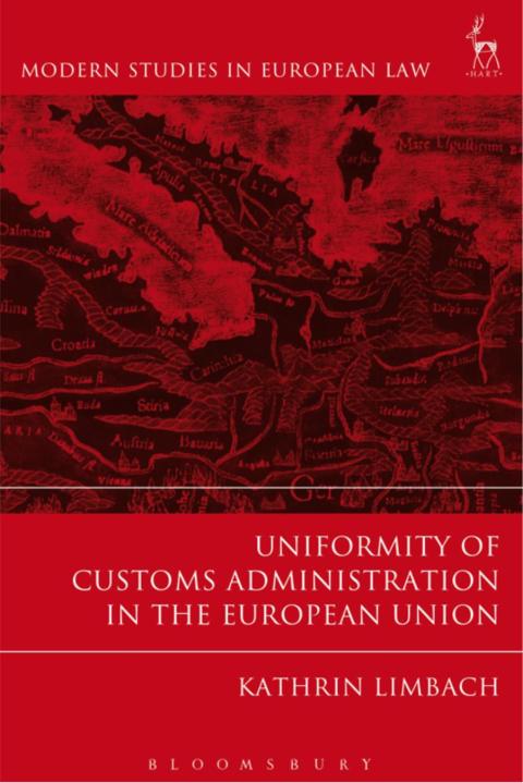 Cover image for book Uniformity of Customs Administration in the European Union