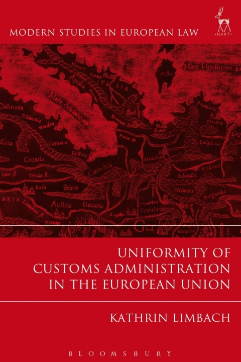 Cover image for book Uniformity of Customs Administration in the European Union