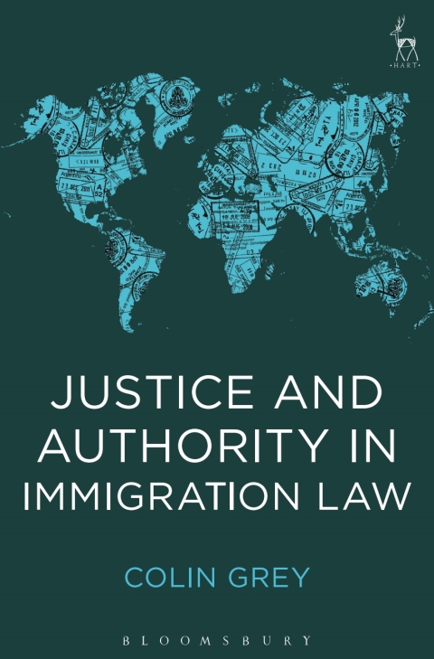 Cover image for book Justice and Authority in Immigration Law