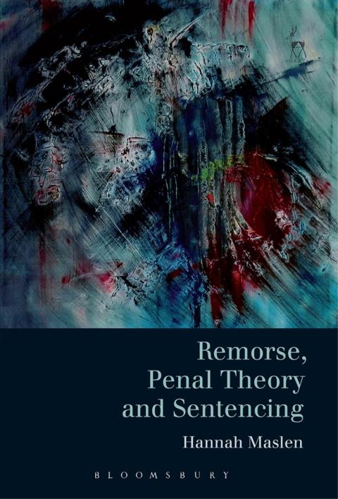 Cover image for book Remorse, Penal Theory and Sentencing