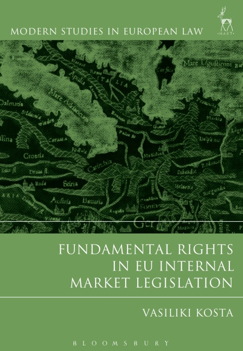 Cover image for book Fundamental Rights in EU Internal Market Legislation