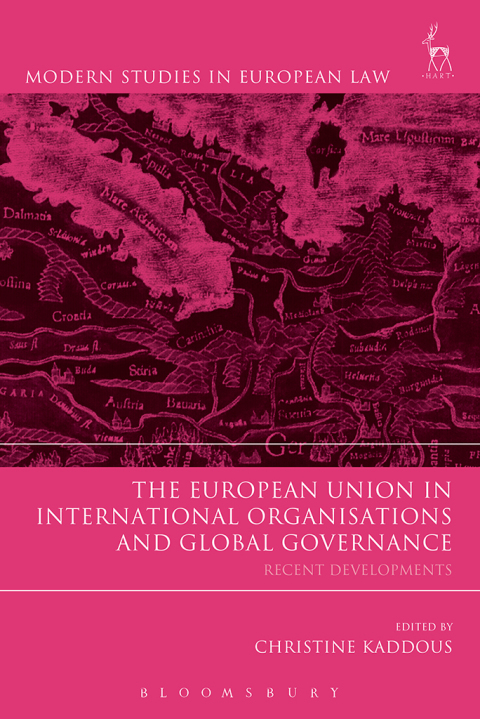 Cover image for book The European Union in International Organisations and Global Governance