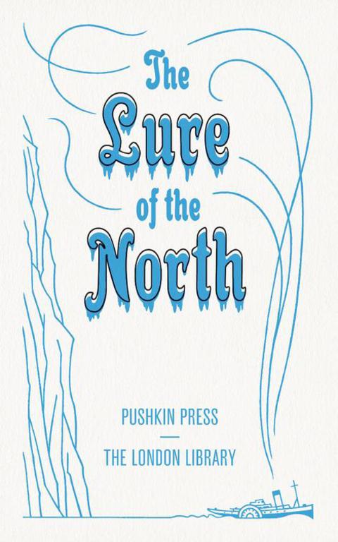 Cover image for book The Lure of the North