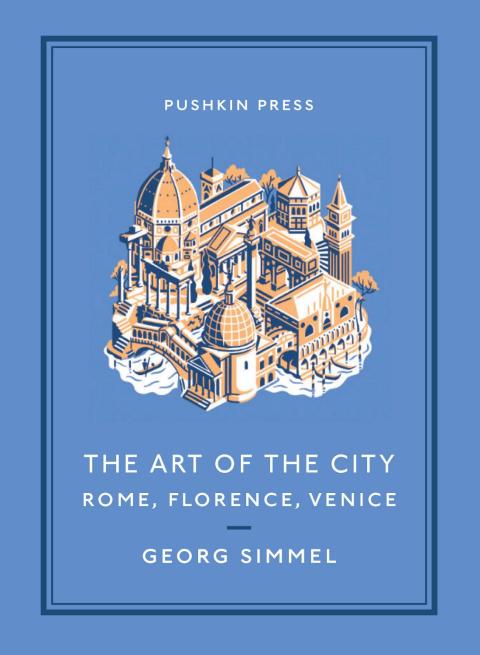 Cover image for book The Art of the City: Rome, Florence, Venice