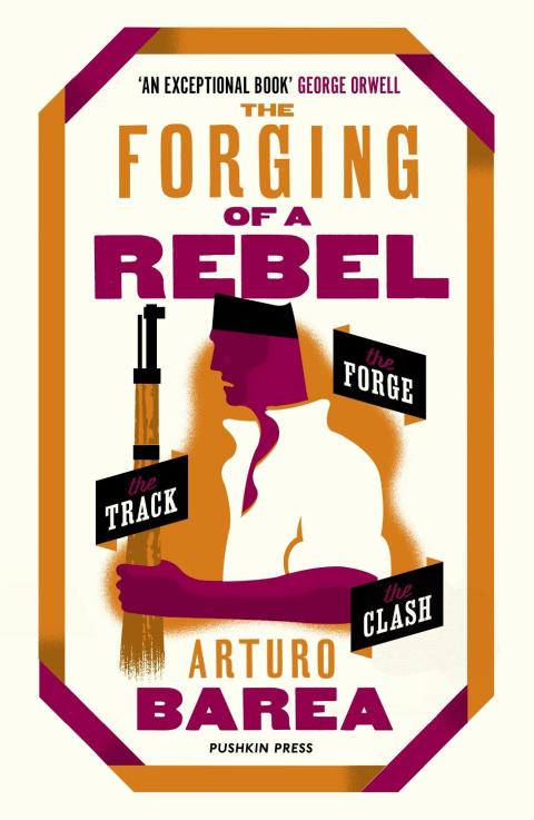 Cover image for book The Forging of a Rebel