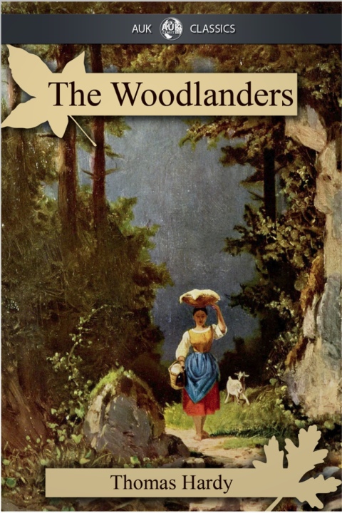 Cover image for book The Woodlanders