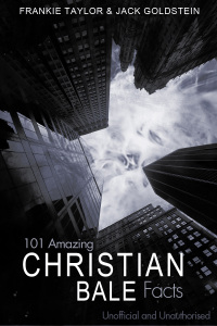 Titelbild: 101 Amazing Christian Bale Facts 1st edition 9781785381331
