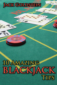 Cover image: 10 Amazing Blackjack Tips 1st edition 9781782342885