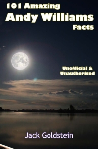 Titelbild: 101 Amazing Andy Williams Facts 1st edition 9781782344001