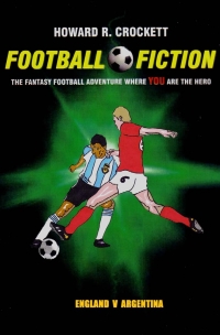 Cover image: Football Fiction: England v Argentina 1st edition 9781849893879