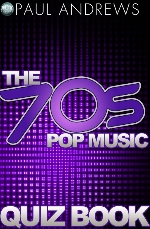 Cover image for book The 70s Pop Music Quiz Book