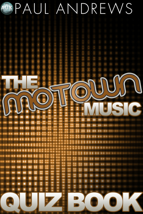 Cover image for book The Motown Music Quiz Book