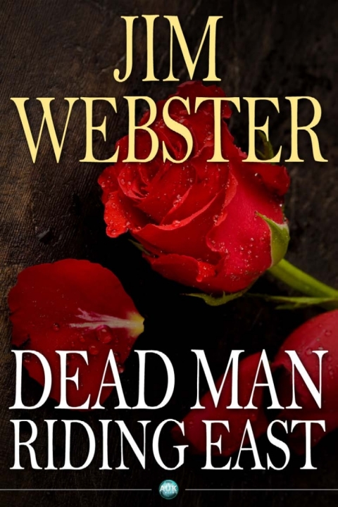 Cover image for book Dead Man Riding East