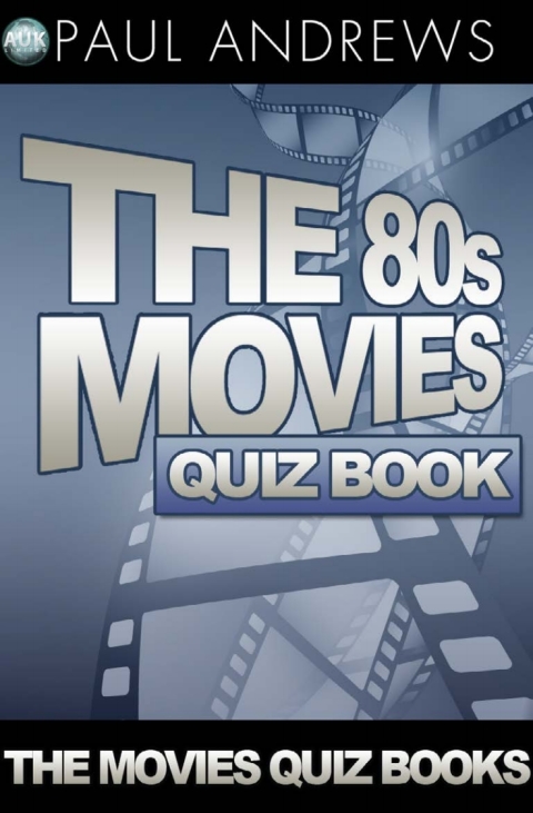 Cover image for book The 80s Movies Quiz Book