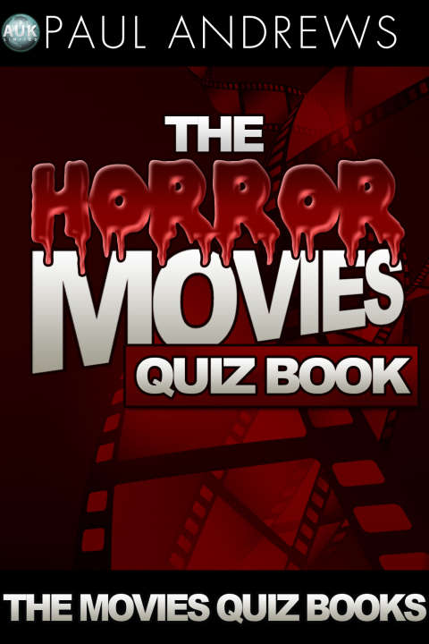 Cover image for book The Horror Movies Quiz Book