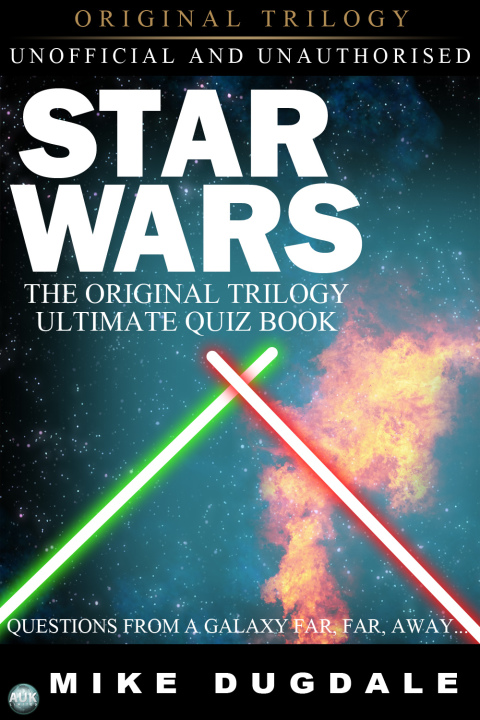 Cover image for book Star Wars The Original Trilogy - The Ultimate Quiz Book