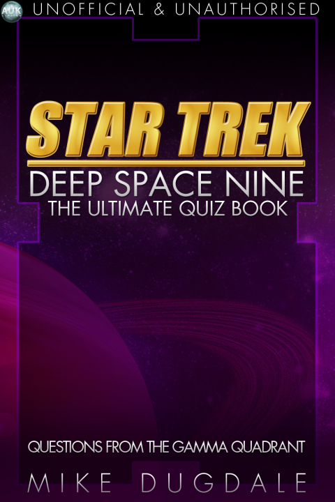 Cover image for book Star Trek: Deep Space Nine - The Ultimate Quiz Book