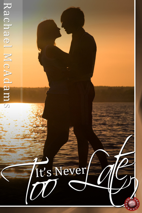 Cover image for book It's Never Too Late