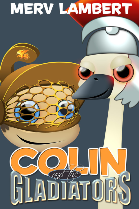 Cover image for book Colin and the Gladiators