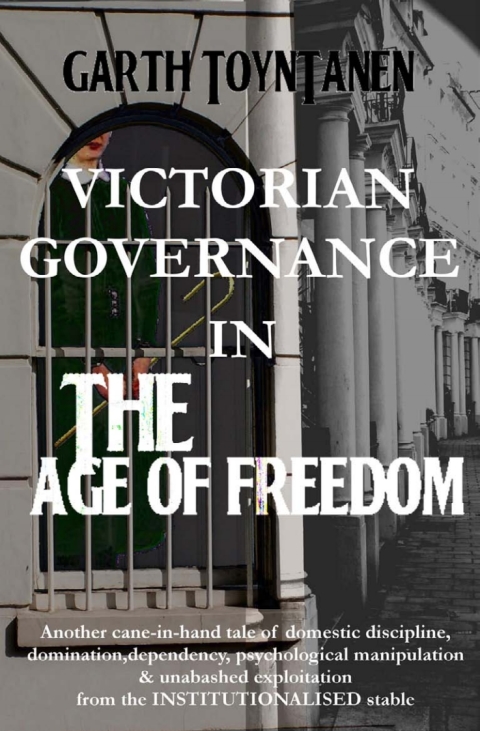 Cover image for book Victorian Governance in the Age of Freedom