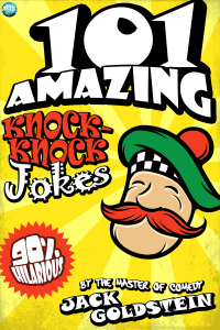 Titelbild: 101 Amazing Knock Knock Jokes 1st edition 9781782344032