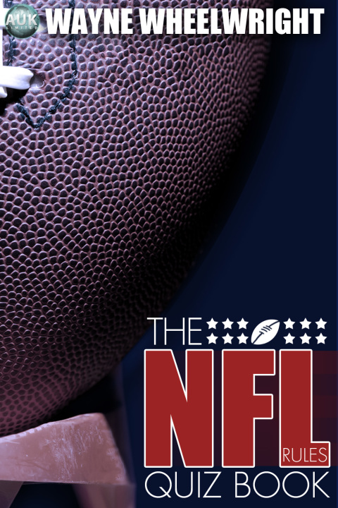 The NFL Rules Quiz Book 