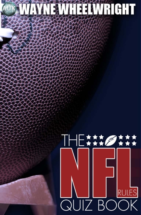The NFL Rules Quiz Book 
