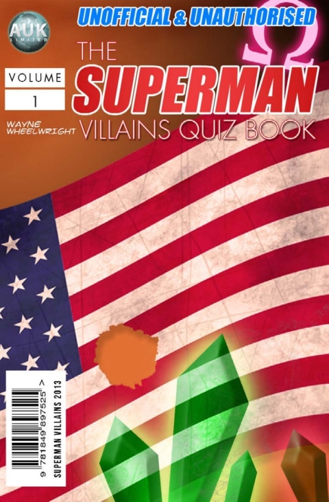 The Superman Villains Quiz Book 