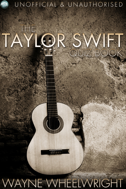 Cover image for book The Taylor Swift Quiz Book