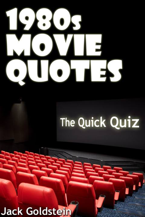Cover image for book 1980s Movie Quotes - The Quick Quiz