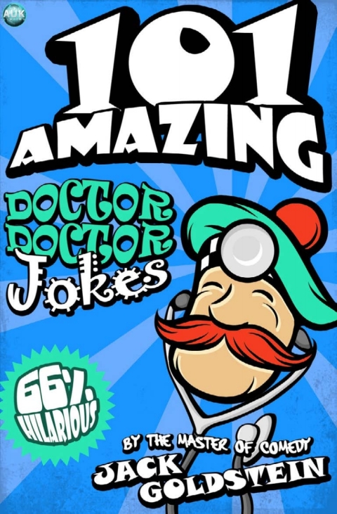 Cover image for book 101 Amazing Doctor Doctor Jokes